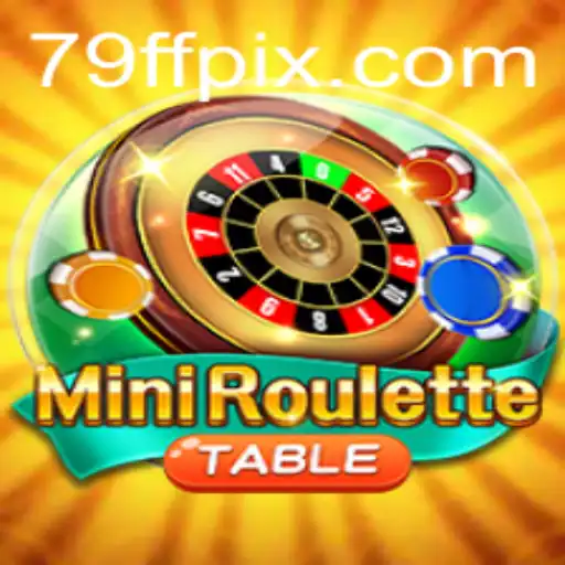 Descubra o Fascinante Mundo do MiniRoulette no 79FF.COM